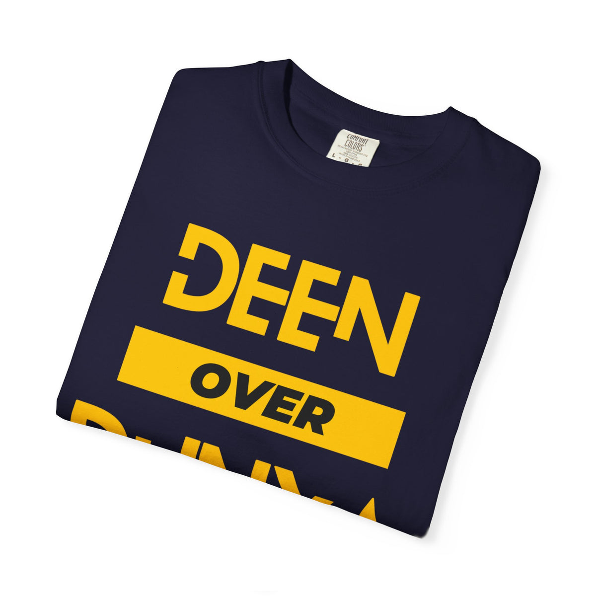 Deen Over Dunya T-Shirt