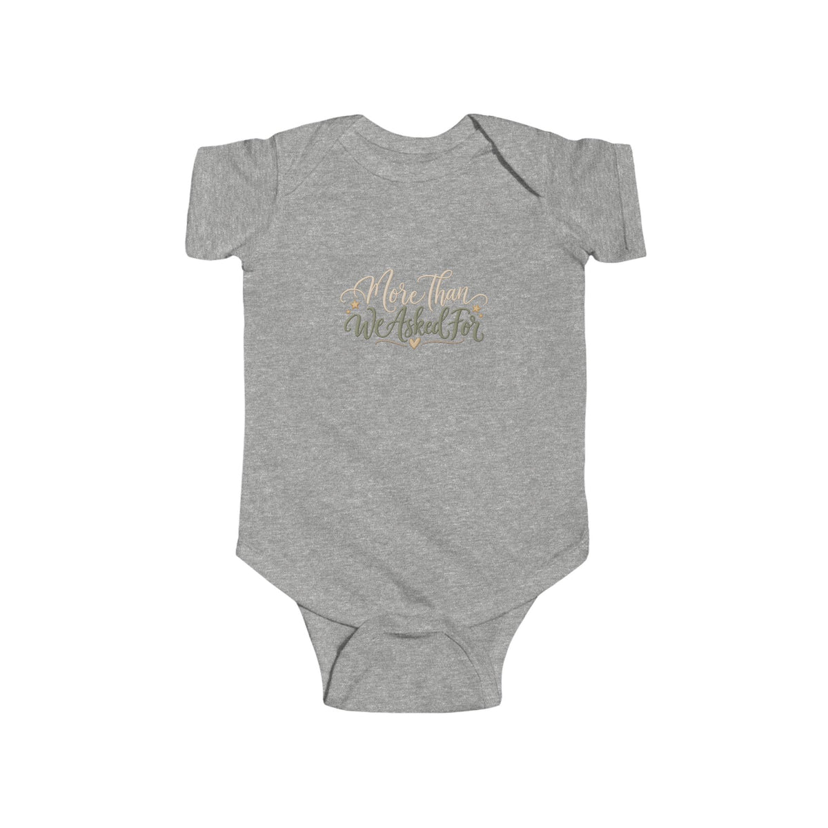 Infant Bodysuit - "More Than We Asked For" Floral Newborn Onesie