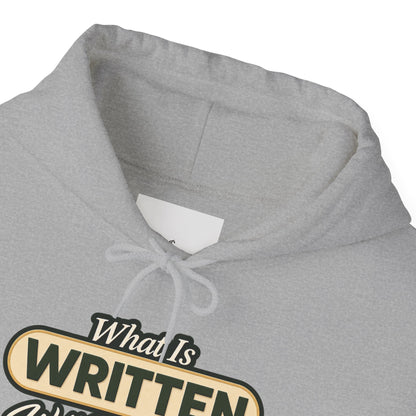 Inspirational "What Is Written Will Reach You" Hoodie — Religious Motivational Pullover
