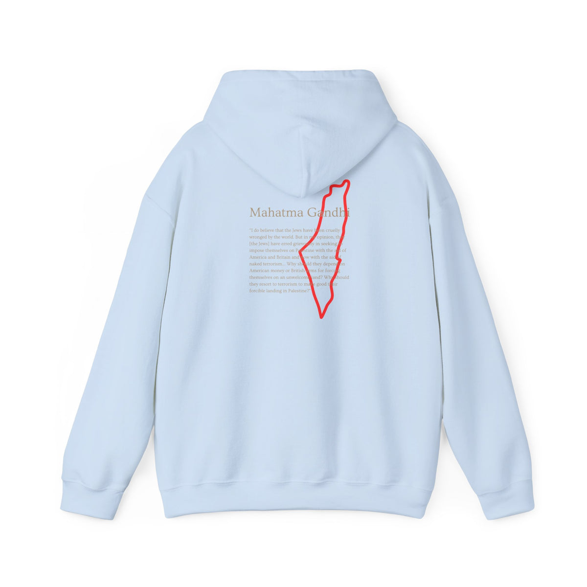Hoodie — Mahatma Gandhi Quote with Red Palestine Map Outline