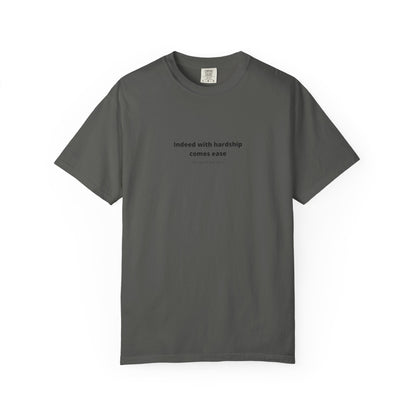 Minimalist Quran Quote T-Shirt — “Indeed with hardship comes ease” Centered Text