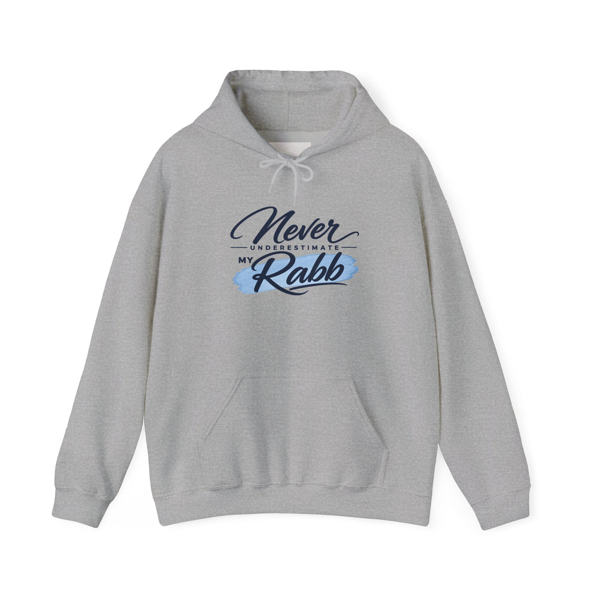Never Underestimate My Rabb Hoodie — Inspirational Islamic Faith Sweatshirt