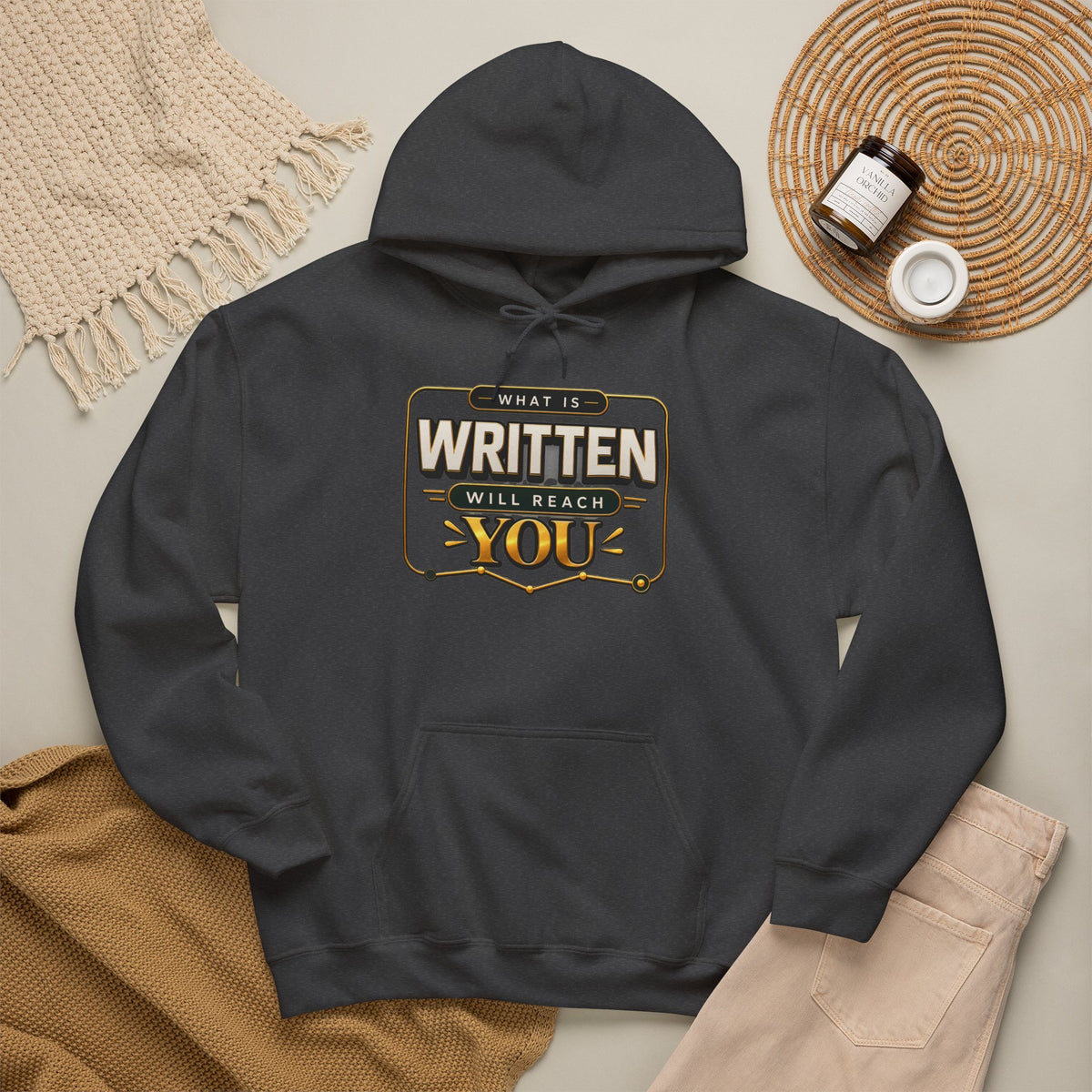 Hoodie - "What Is Written Will Reach You" Vintage Sign Graphic Hoodie