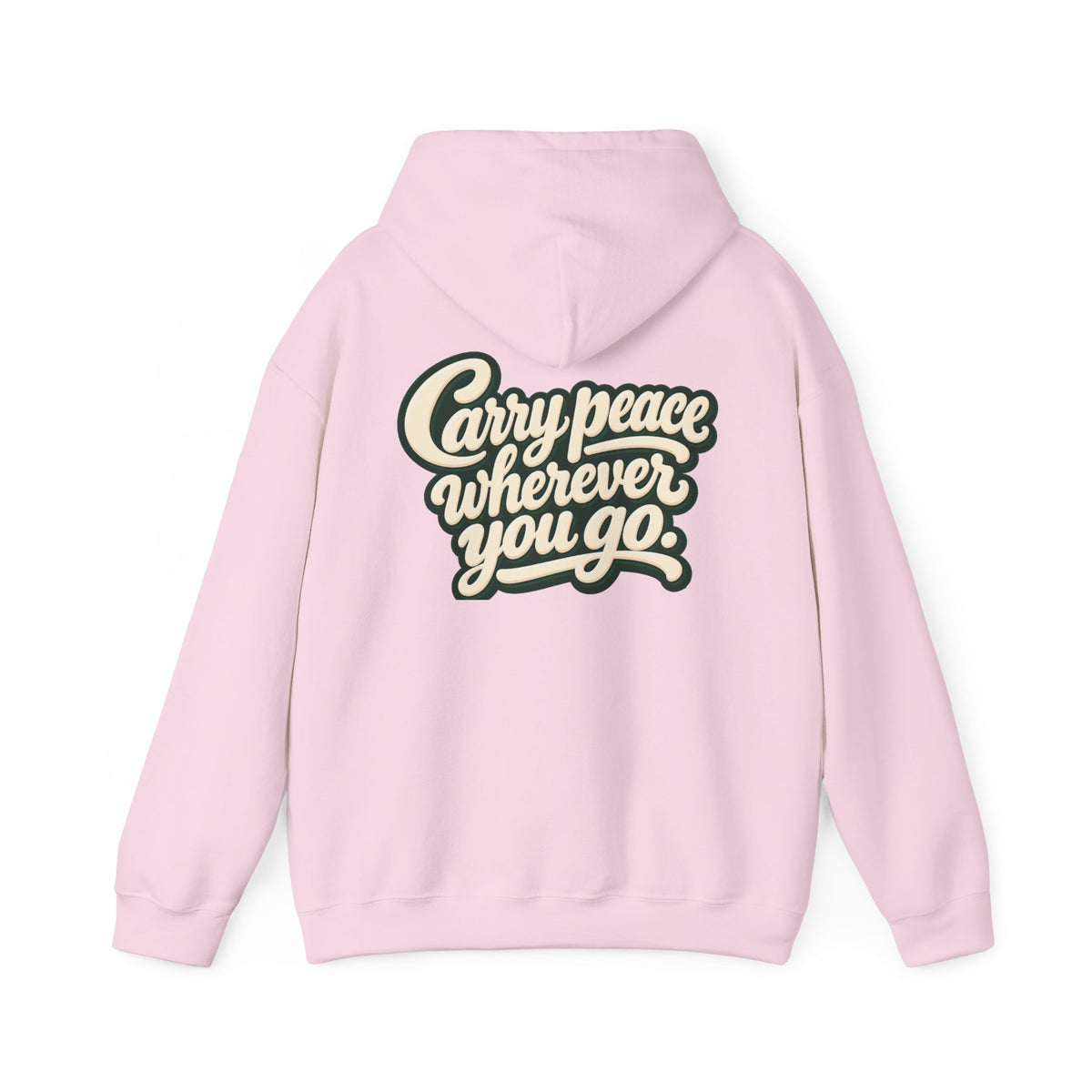 Salaam Hoodie — "Carry Peace Wherever You Go" Cozy Islamic Greeting Sweatshirt