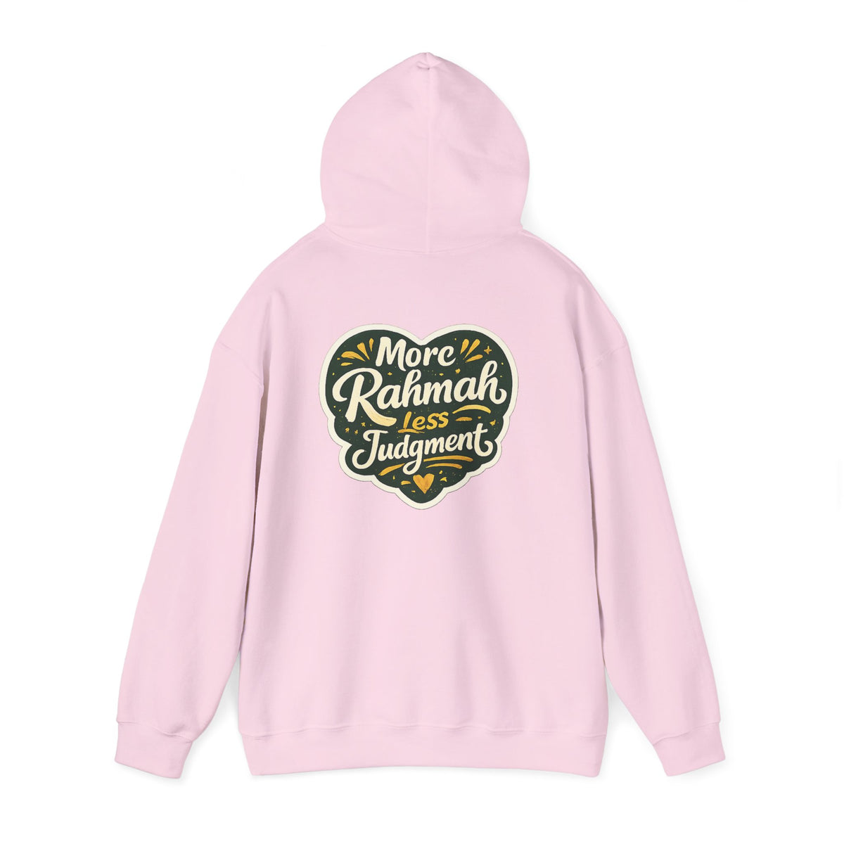 Hoodie — “More Rahmah Less Judgment” Inspirational Islamic Comfort Hoodie