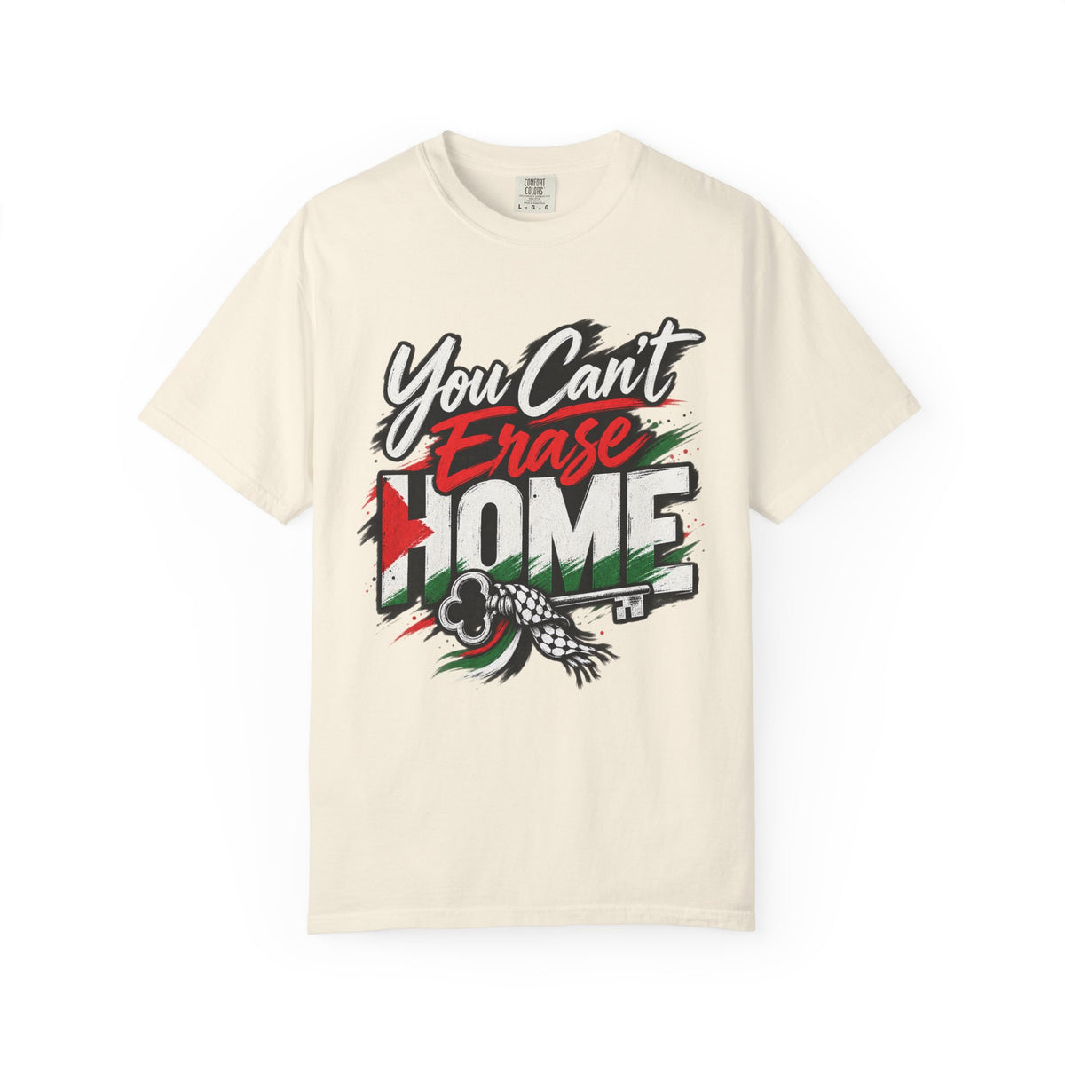 You Can't Erase Home T-Shirt — Palestine Solidarity Graphic Tee