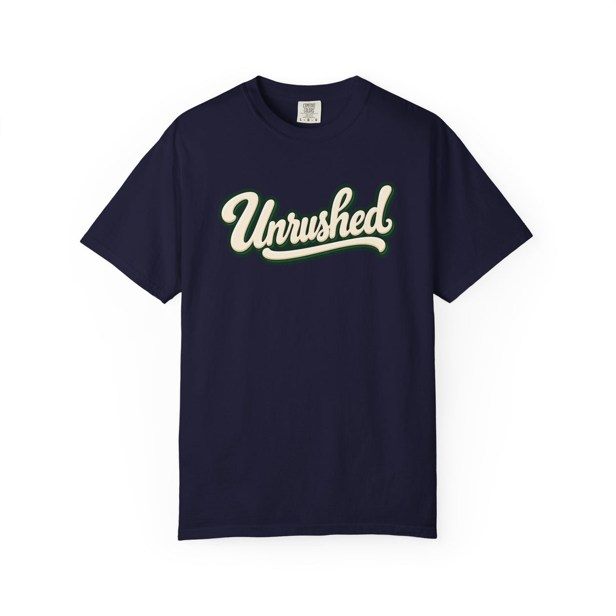 Unrushed Script T-Shirt — Vintage Retro Graphic Tee
