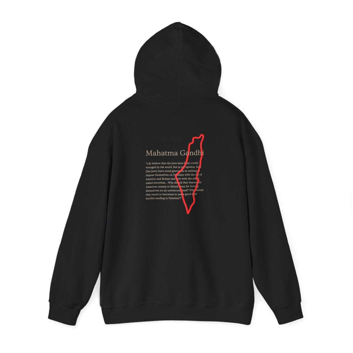 Hoodie — Mahatma Gandhi Quote with Red Palestine Map Outline