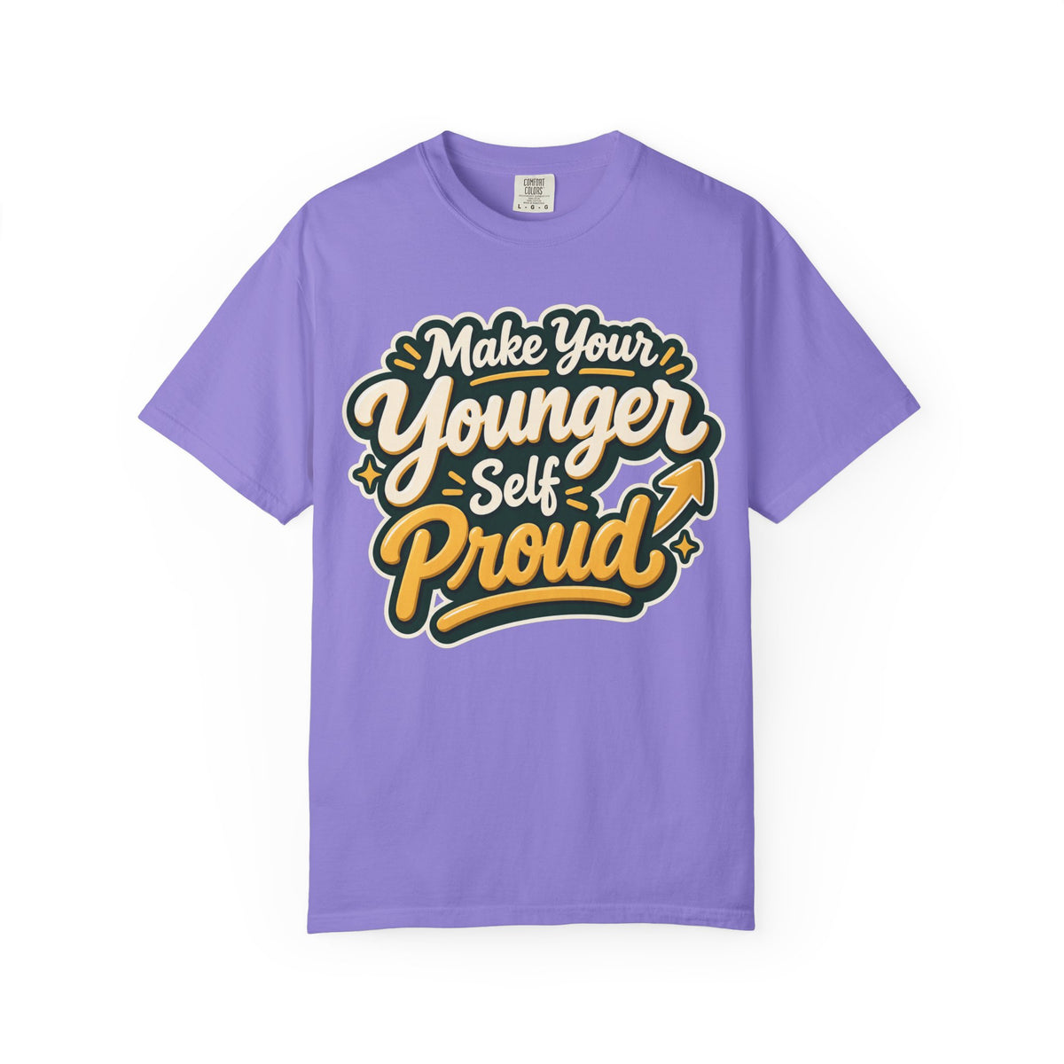 Make Your Younger Self Proud T-Shirt