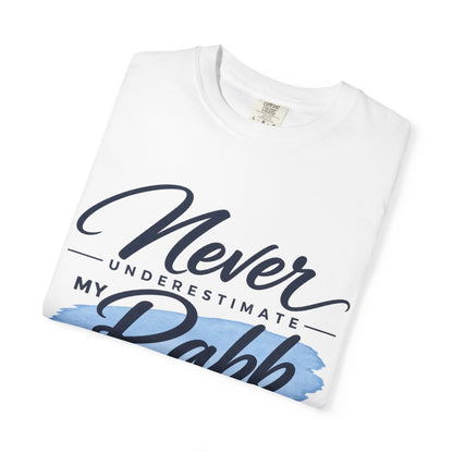 Never Underestimate My Rabb T-Shirt