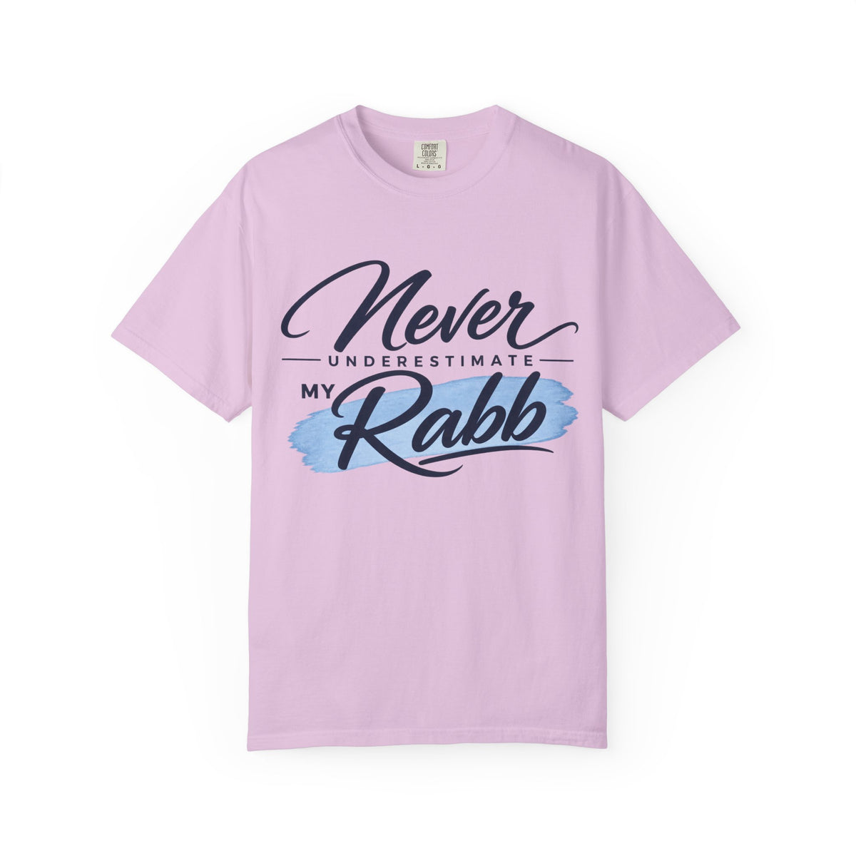 Never Underestimate My Rabb T-Shirt