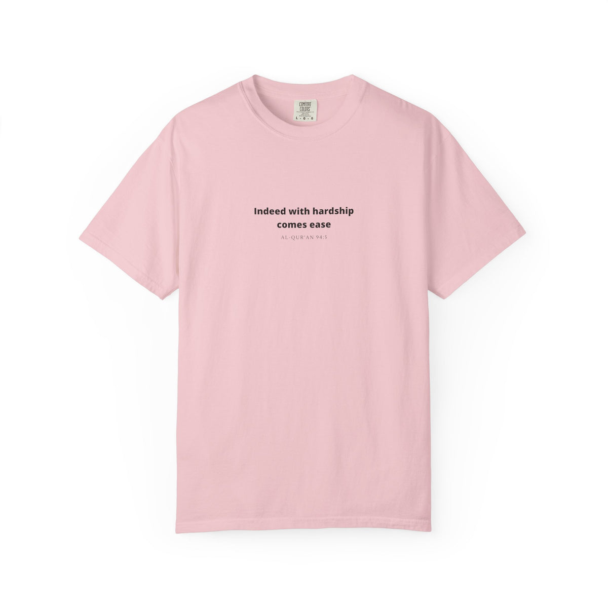 Minimalist Quran Quote T-Shirt — “Indeed with hardship comes ease” Centered Text