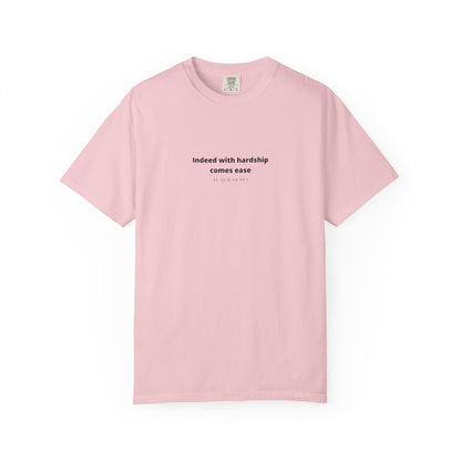 Minimalist Quran Quote T-Shirt — “Indeed with hardship comes ease” Centered Text