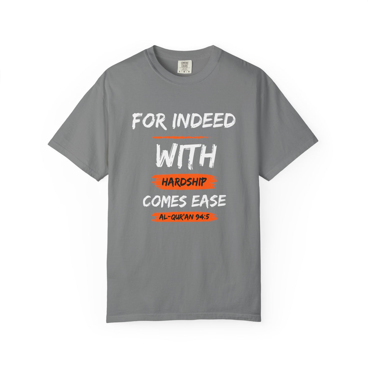 Inspirational Quran Quote T-Shirt — "For Indeed, With Hardship Comes Ease"