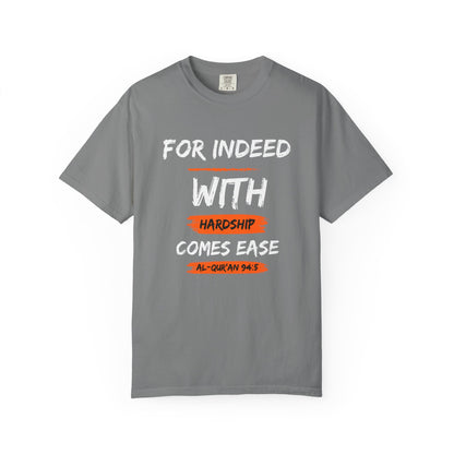 Inspirational Quran Quote T-Shirt — "For Indeed, With Hardship Comes Ease"