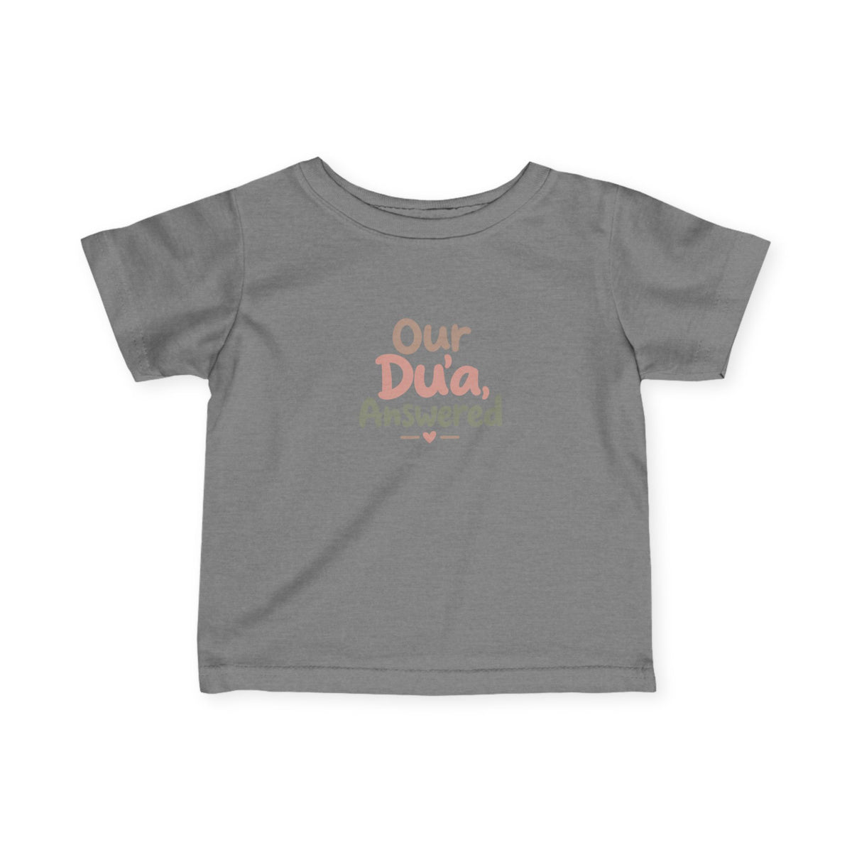 Infant Tee — "Our Du'a Answered" Cute Islamic Baby Shirt