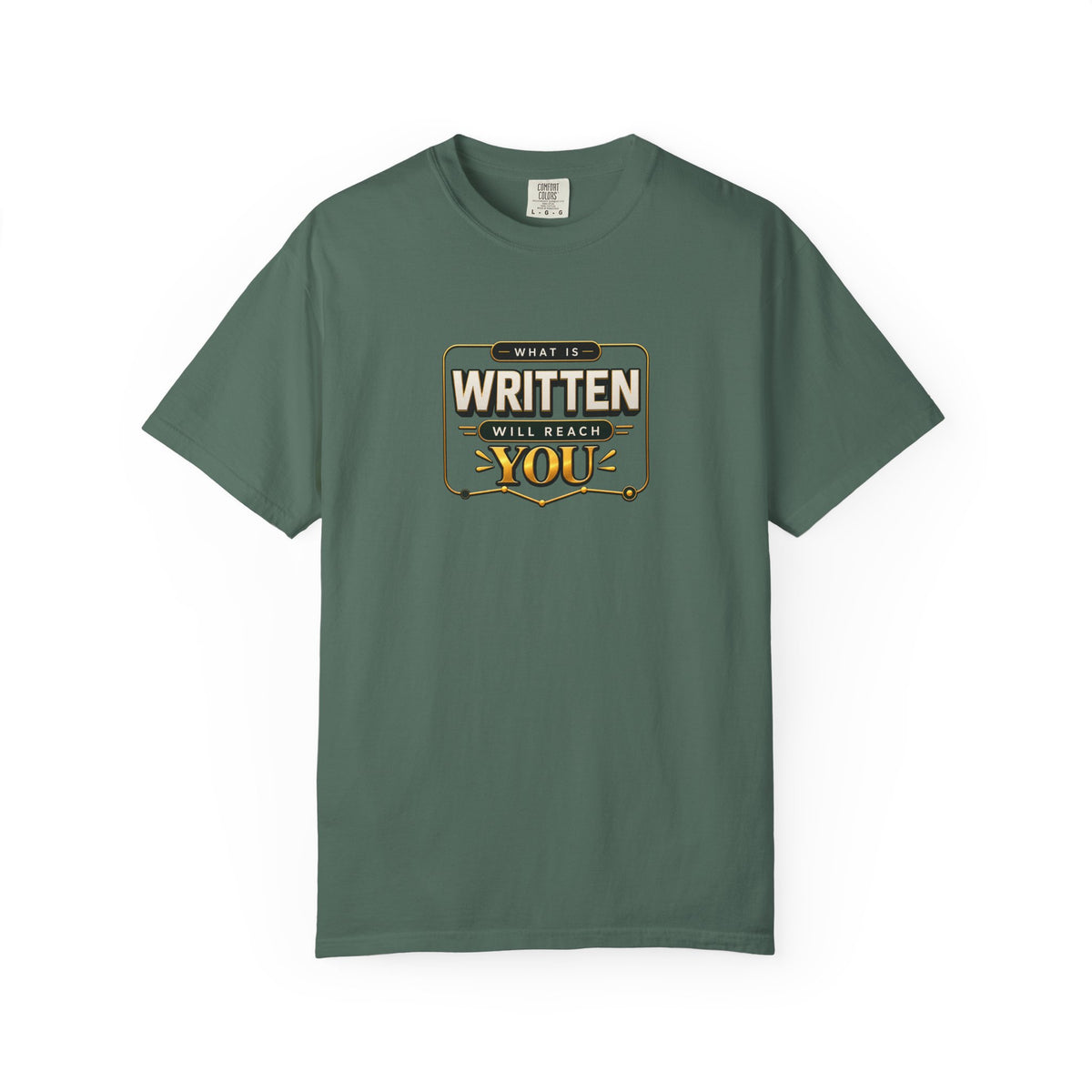 Inspirational 'Written Will Reach You' Graphic T-Shirt