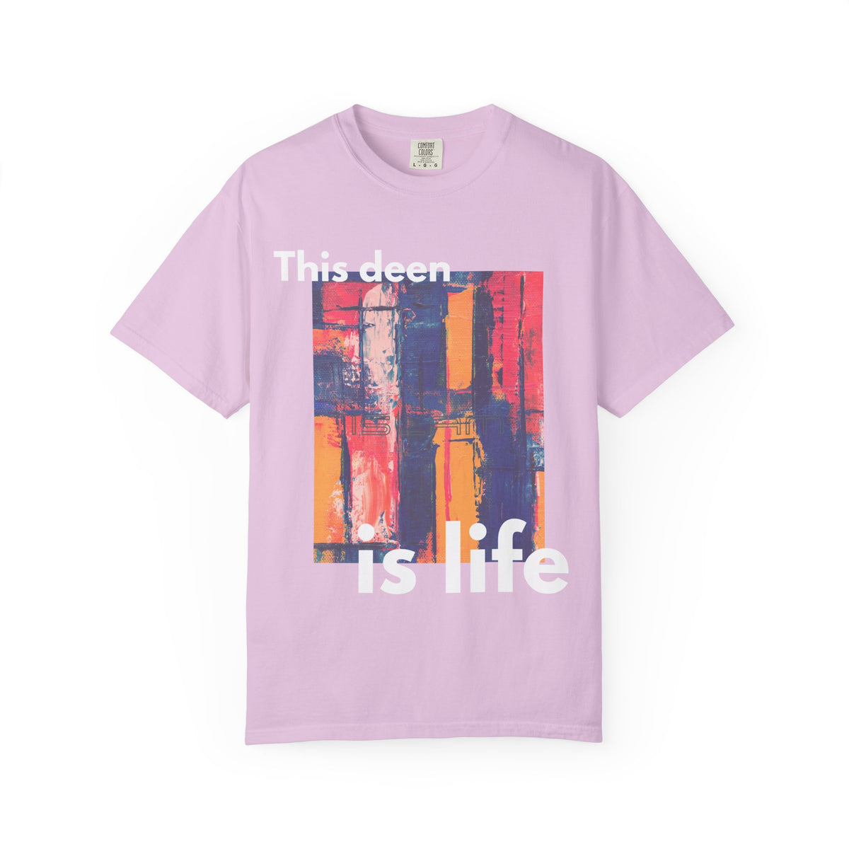 This Deen Is Life T-Shirt — Islamic Faith Graphic Tee