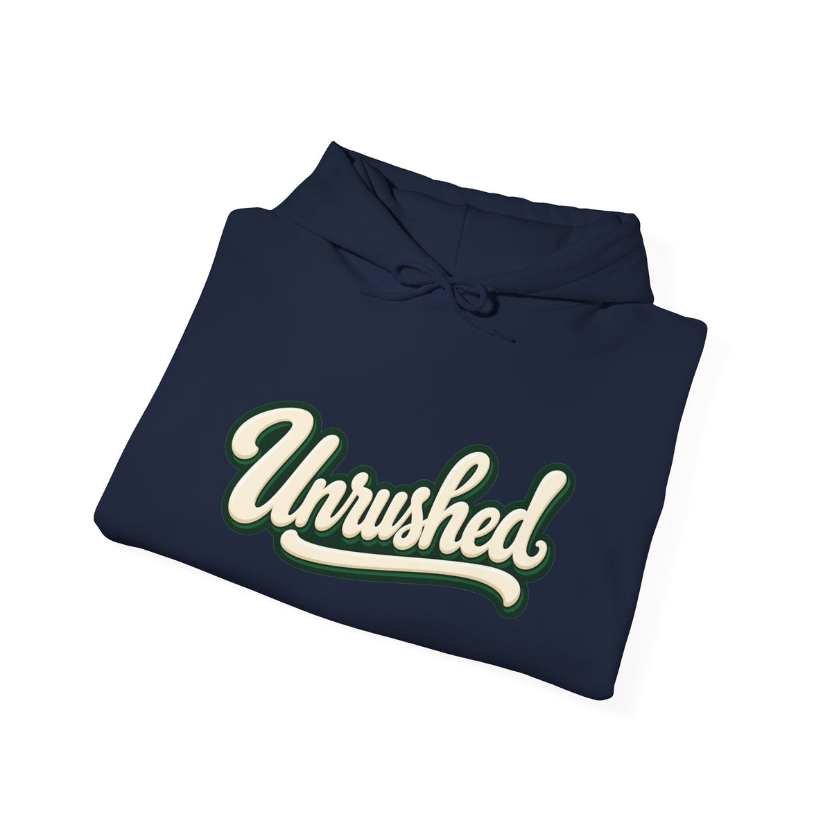 Hoodie — "Unrushed" Script Hoodie with "What Is Written Will Reach You" Back Quote