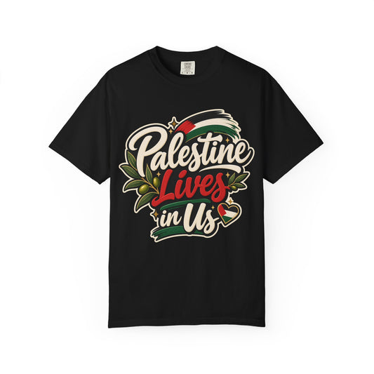 Palestine Lives In Us T-Shirt