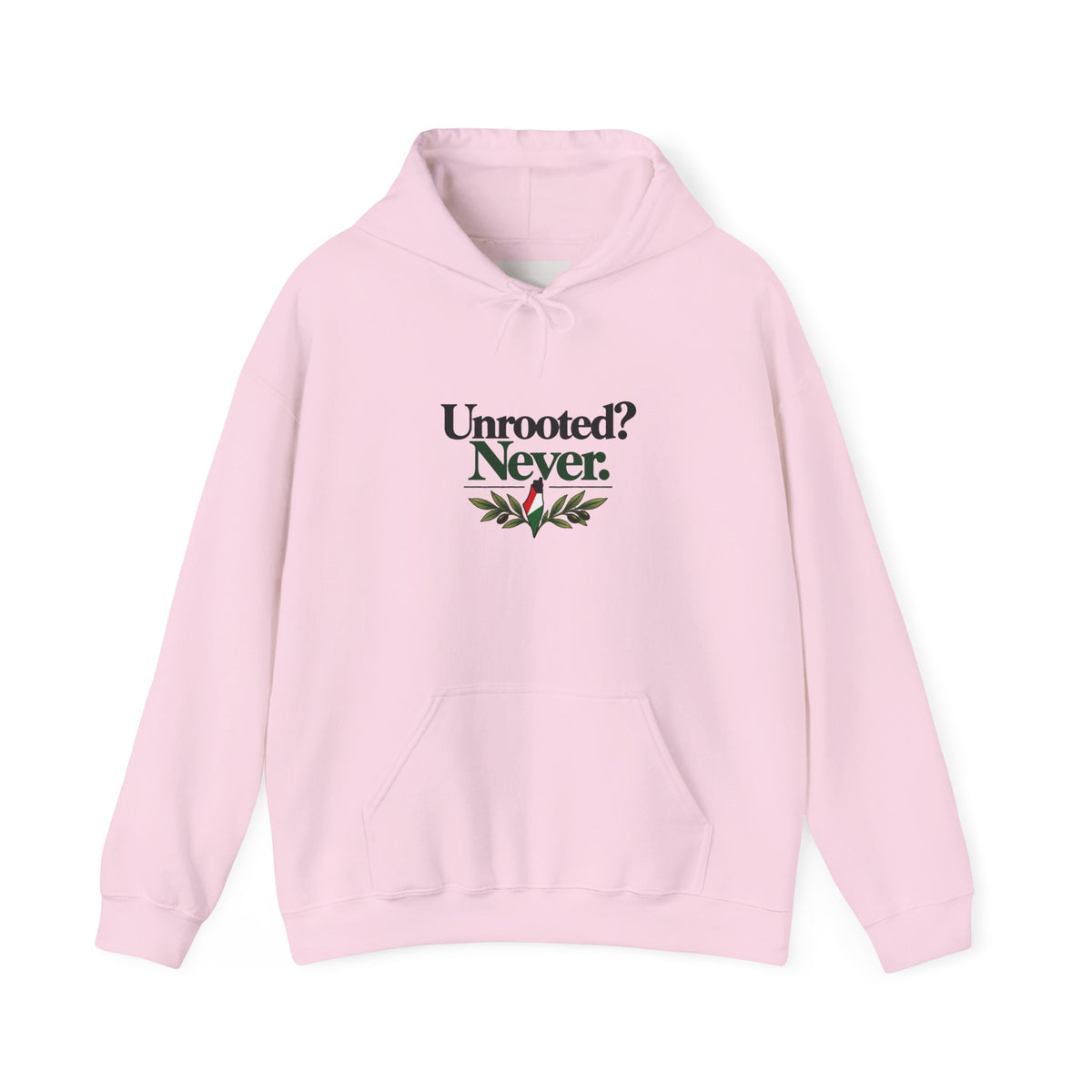 Hoodie — "Unrooted? Never." / "Roots Deeper Than Occupation" Graphic Hoodie