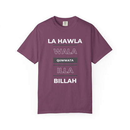 La Hawla Wala Illa Billah T-Shirt — Islamic Reminder Tee