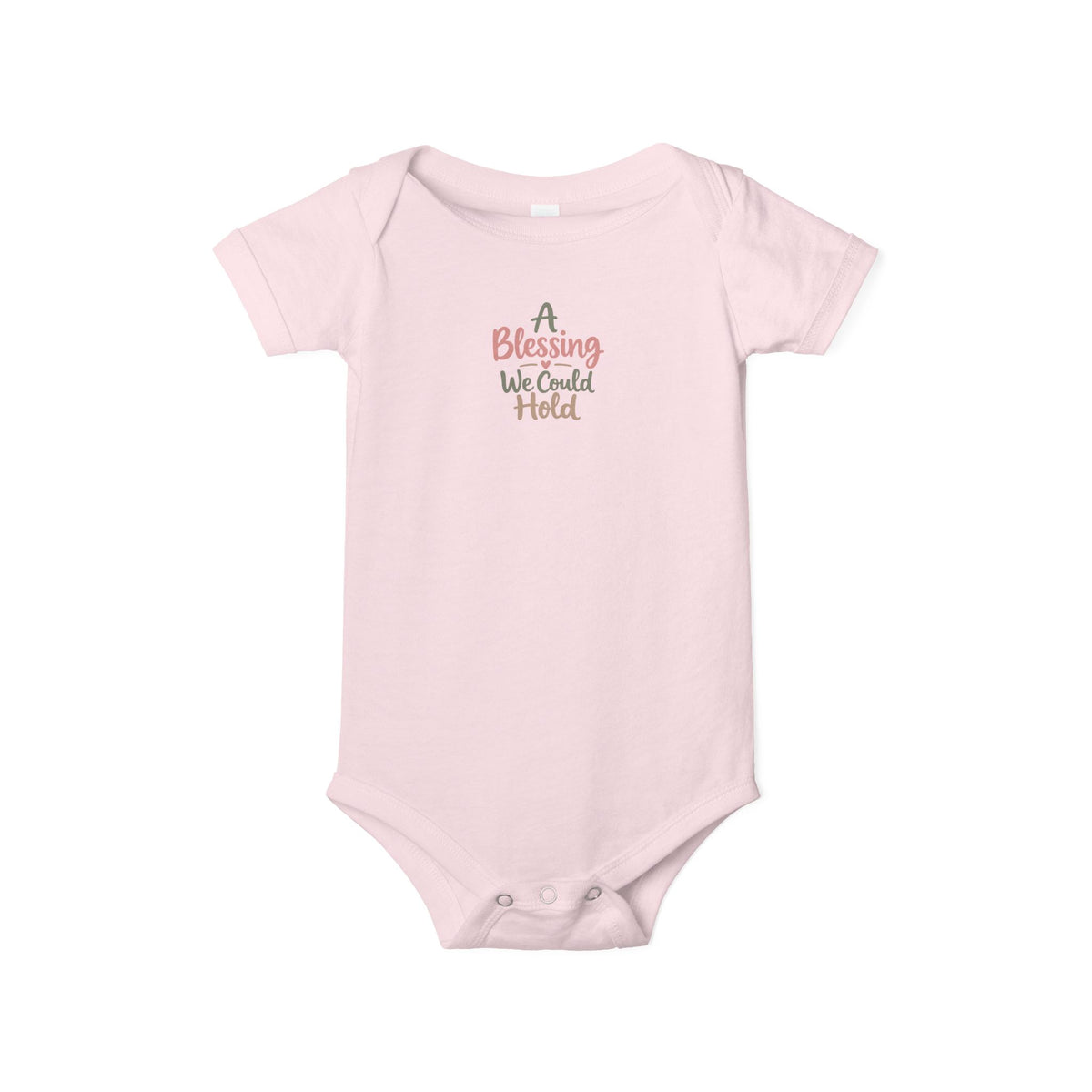 A Blessing We Could Hold Infant One-Piece Bodysuit