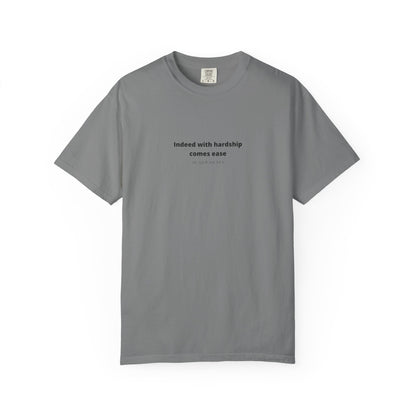 Minimalist Quran Quote T-Shirt — “Indeed with hardship comes ease” Centered Text