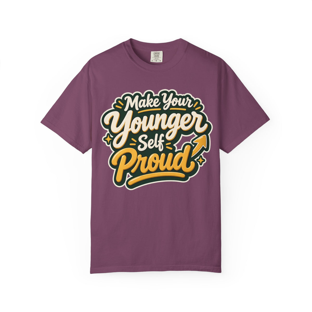 Make Your Younger Self Proud T-Shirt