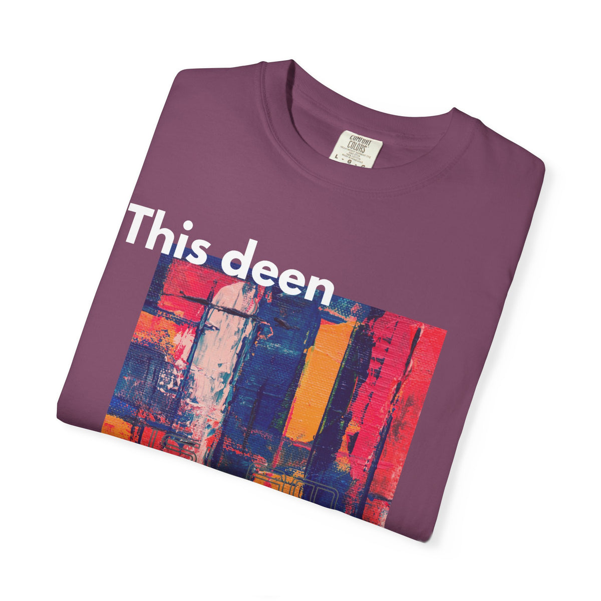 This Deen Is Life T-Shirt — Islamic Faith Graphic Tee