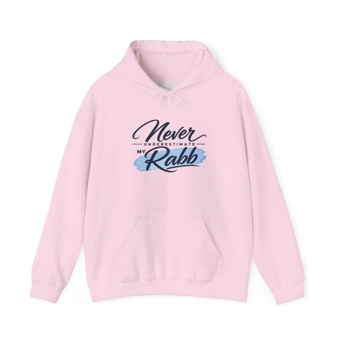 Never Underestimate My Rabb Hoodie — Inspirational Islamic Faith Sweatshirt