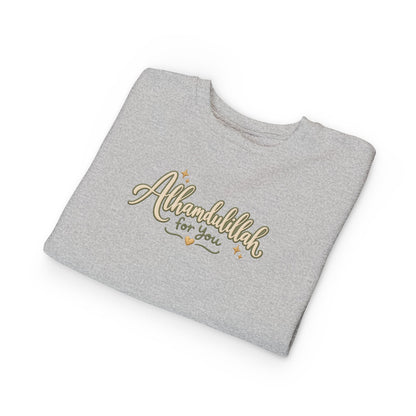 Toddler Sweatshirt — “Alhamdulillah for You” Cute Islamic Prayer Crewneck