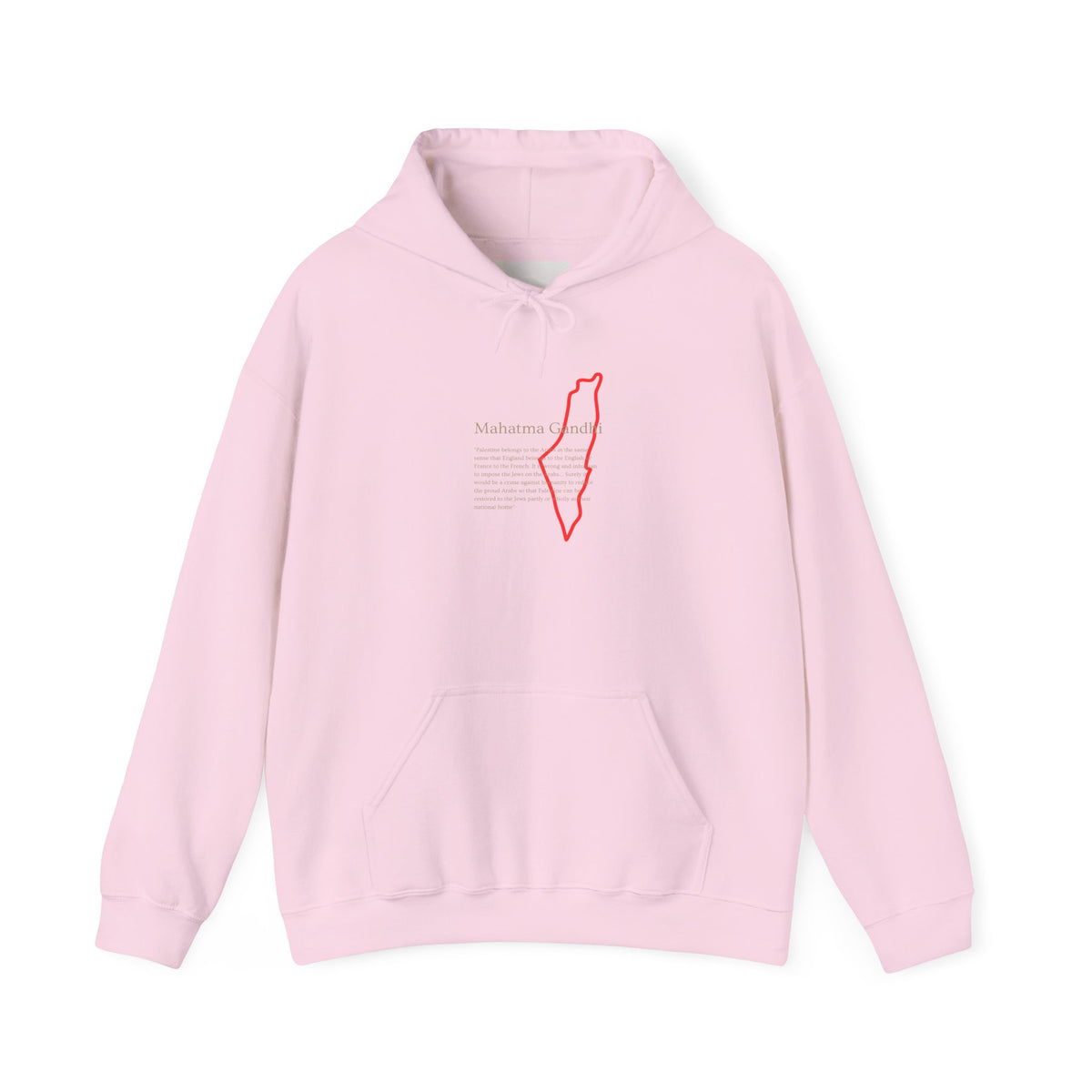 Hoodie — Mahatma Gandhi Quote with Red Palestine Map Outline