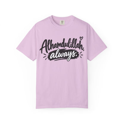Alhamdulillah Always T-Shirt