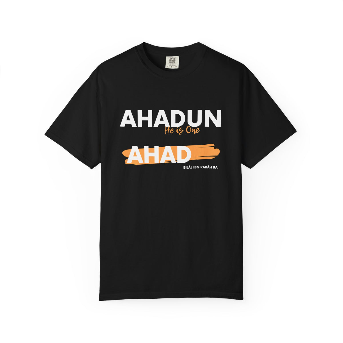 Ahadun Ahad T‑Shirt — Islamic Faith Statement Tee