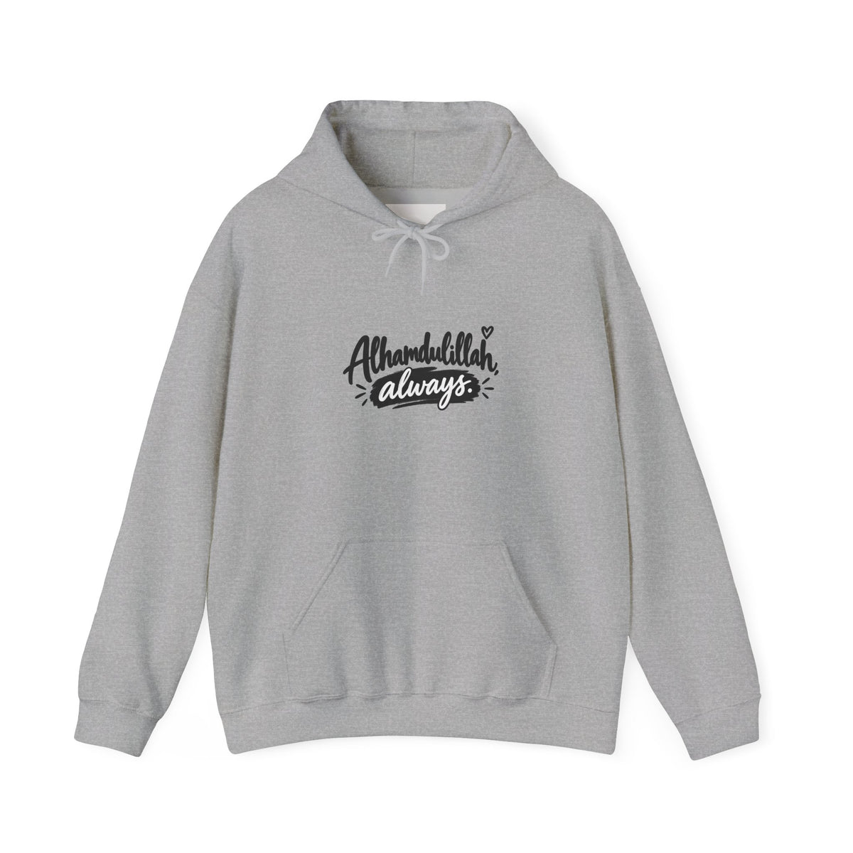 Alhamdulillah Always Hoodie — Faith-Inspired Gratitude Pullover