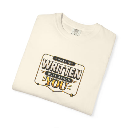 Inspirational 'Written Will Reach You' Graphic T-Shirt