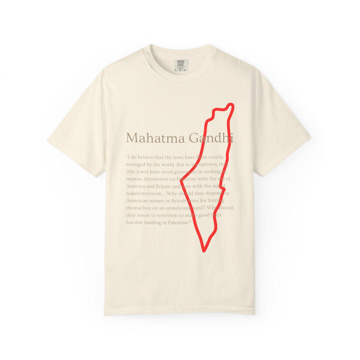 Gandhi Quote T-Shirt with Red Palestine Outline Map