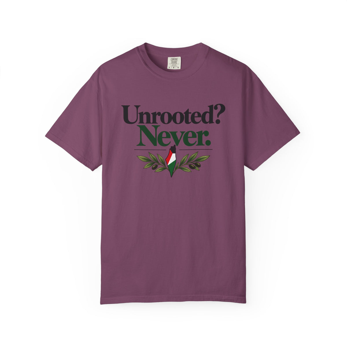 Unrooted? Never. T-Shirt — Botanical Resilience Graphic Tee