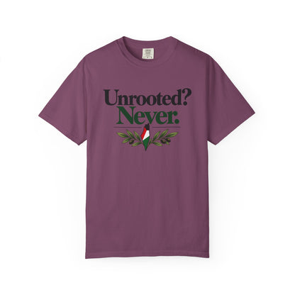 Unrooted? Never. T-Shirt — Botanical Resilience Graphic Tee