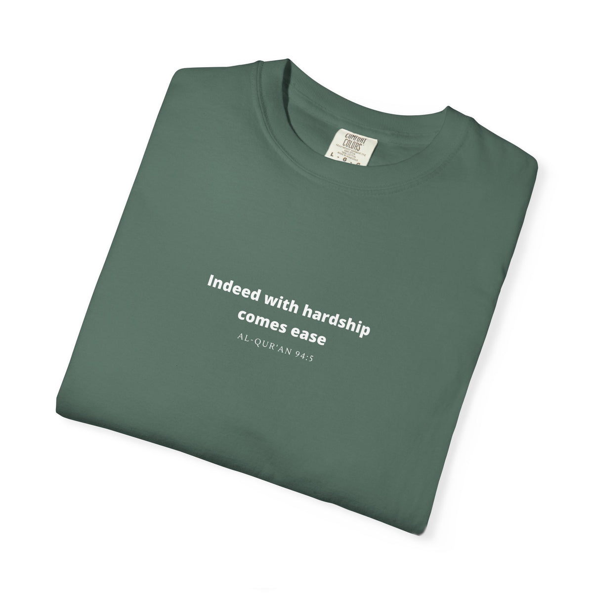 Indeed With Hardship Comes Ease T-Shirt — Quran Quote Tee