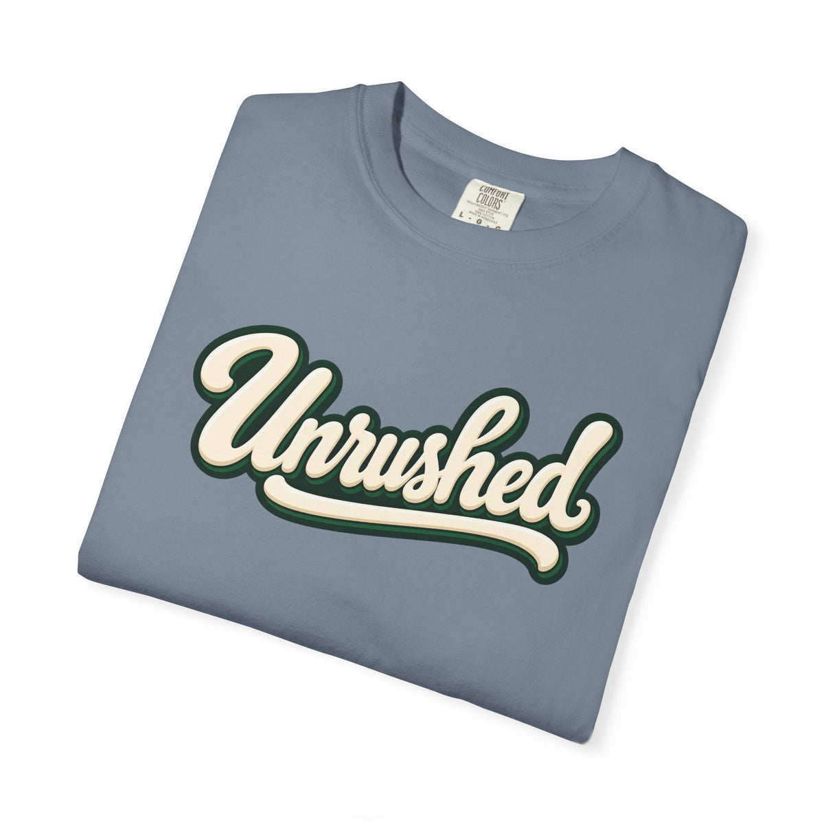 Unrushed Script T-Shirt — Vintage Retro Graphic Tee