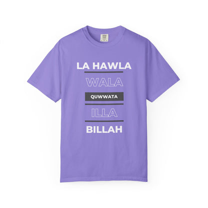 La Hawla Wala Illa Billah T-Shirt — Islamic Reminder Tee
