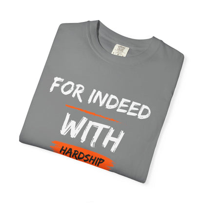 Inspirational Quran Quote T-Shirt — "For Indeed, With Hardship Comes Ease"