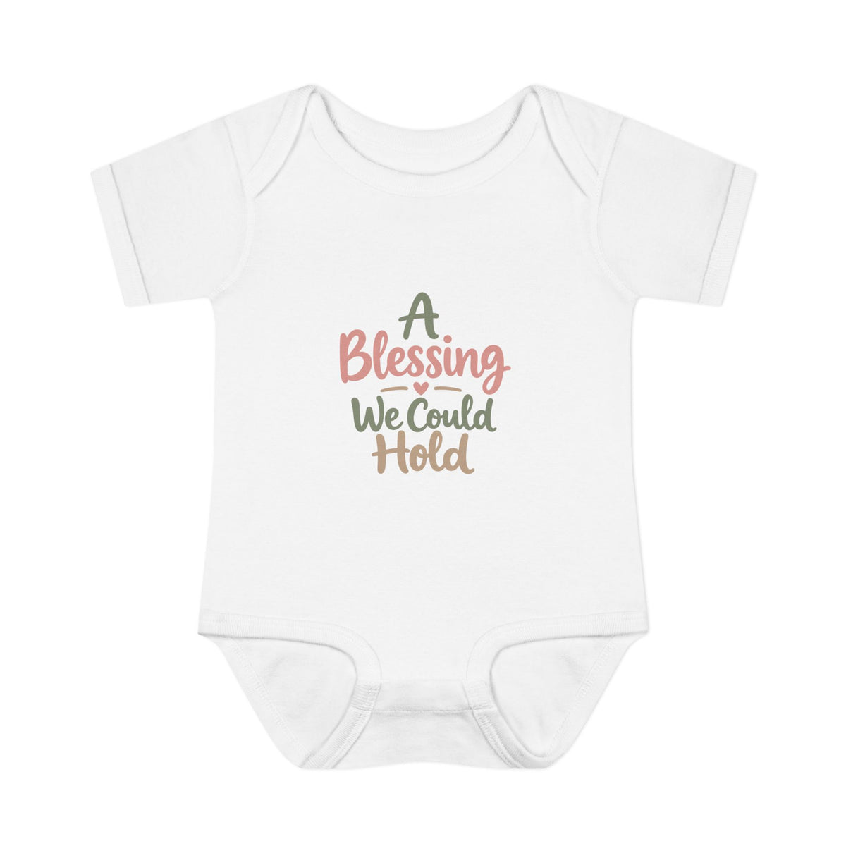 Infant Bodysuit — "A Blessing We Could Hold" Baby Onesie (Newborn Gift)