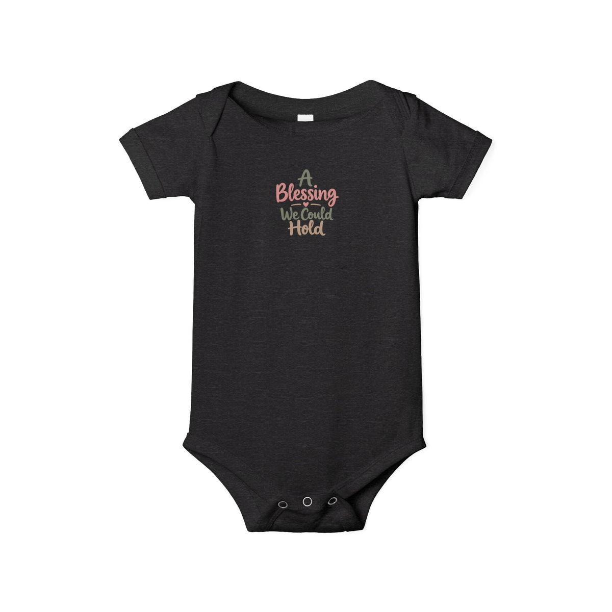 A Blessing We Could Hold Infant One-Piece Bodysuit