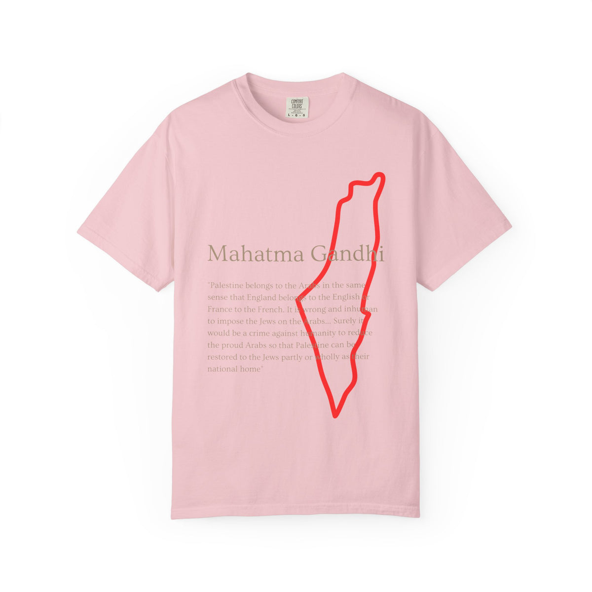 Gandhi Quote T-Shirt with Red Palestine Outline — Minimalist Peace Tee