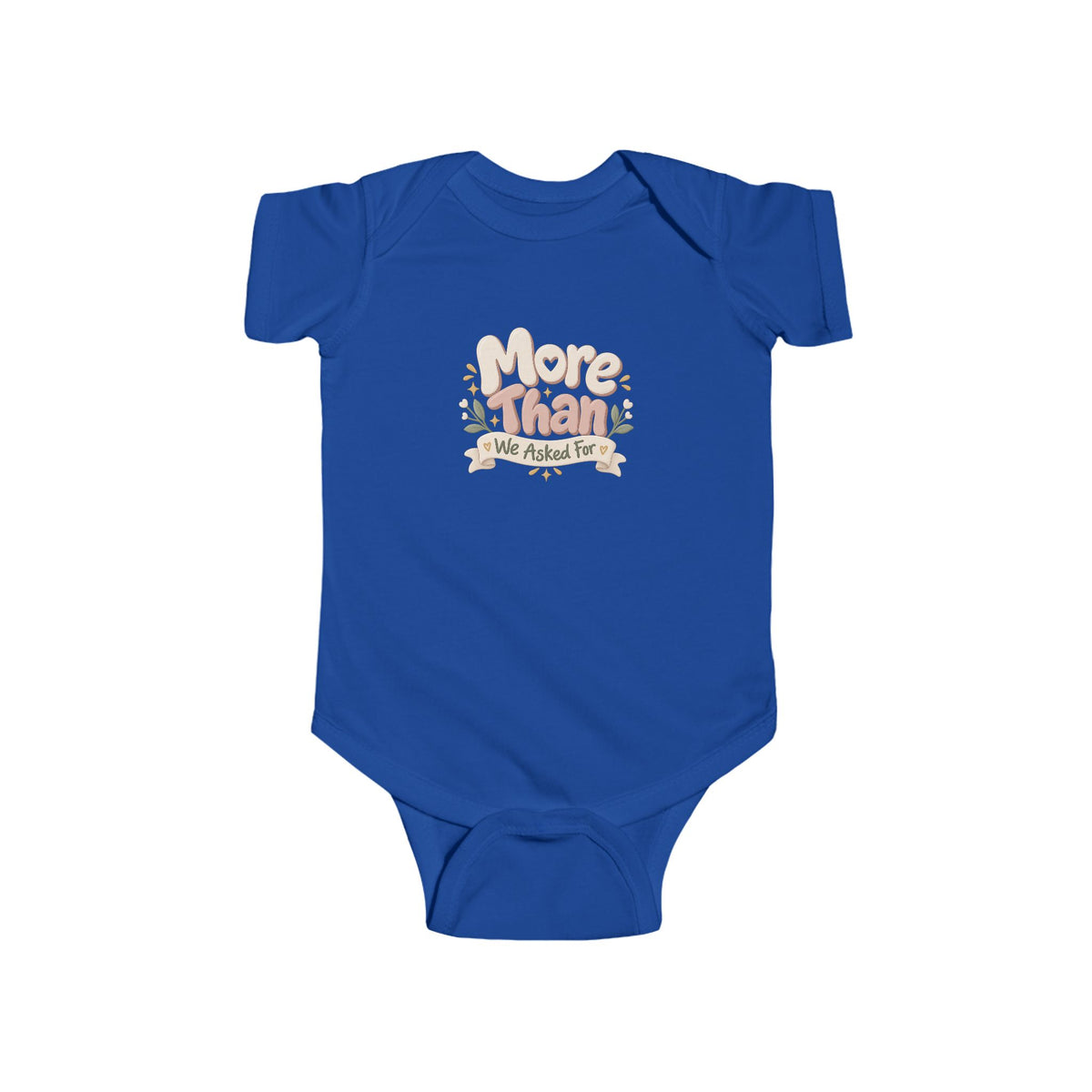 Infant Bodysuit - "More Than We Asked For" Floral Baby Onesie