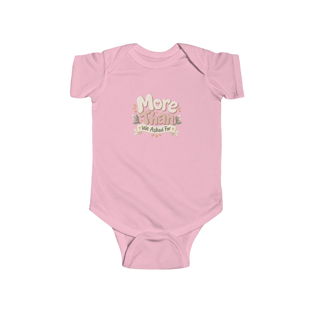 Infant Bodysuit - "More Than We Asked For" Floral Baby Onesie