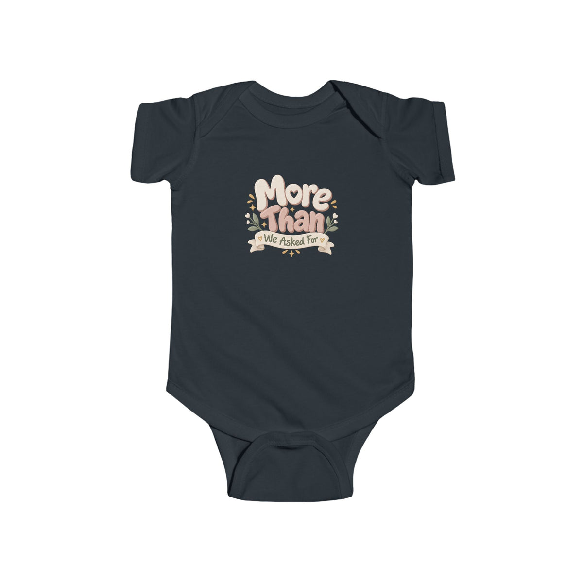Infant Bodysuit - "More Than We Asked For" Floral Baby Onesie